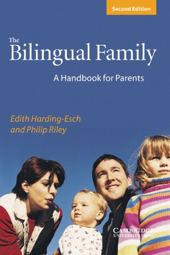 Stock image for The Bilingual Family: A Handbook for Parents for sale by WorldofBooks