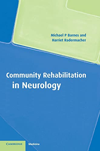 Beispielbild fr Community Rehabilitation in Neurology zum Verkauf von Better World Books