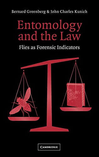 9780521809153: Entomology and the Law Hardback: Flies as Forensic Indicators