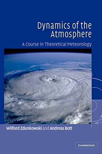 9780521809498: Dynamics of the Atmosphere: A Course in Theoretical Meteorology