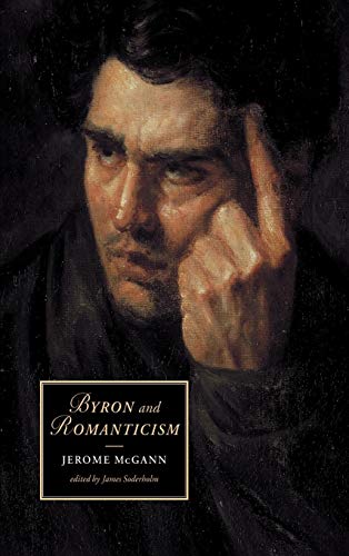 9780521809580: Byron and Romanticism: 50 (Cambridge Studies in Romanticism, Series Number 50)