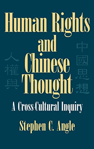 Imagen de archivo de Human Rights in Chinese Thought: A Cross-Cultural Inquiry (Cambridge Modern China Series) a la venta por Vashon Island Books