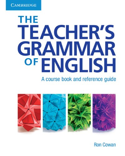 9780521809733: The Teacher's Grammar of English with Answers: A Course Book and Reference Guide (CAMBRIDGE)