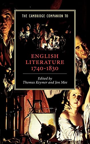 Stock image for The Cambridge Companion to English Literature, 1740  1830 (Cambridge Companions to Literature) for sale by AwesomeBooks