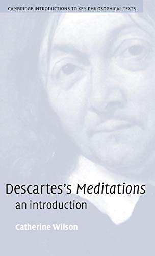 Descartes's Meditations: An Introduction