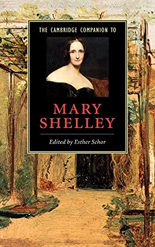 Stock image for THE CAMBRIDGE COMPANION TO MARY SHELLEY. for sale by Barry McKay Rare Books