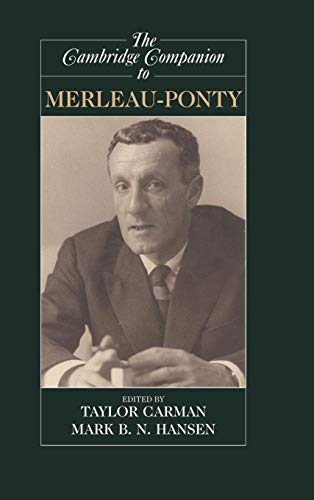 Stock image for The Cambridge Companion to Merleau-Ponty (Cambridge Companions to Philosophy) for sale by HPB-Red