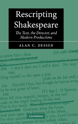 9780521810296: Rescripting Shakespeare: The Text, the Director, and Modern Productions