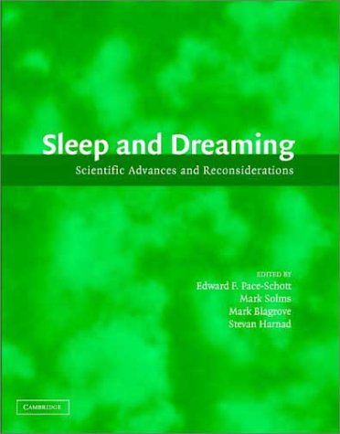 9780521810449: Sleep and Dreaming: Scientific Advances and Reconsiderations