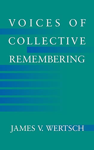 Beispielbild fr Voices of Collective Remembering zum Verkauf von Prior Books Ltd
