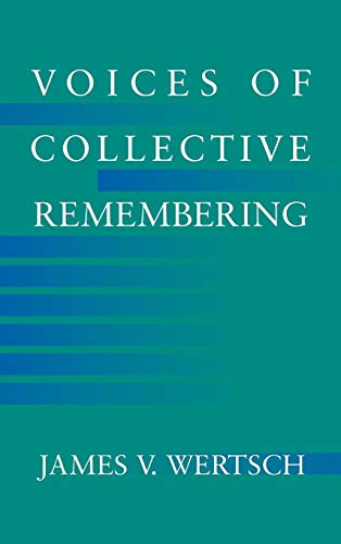 Stock image for Voices of Collective Remembering for sale by Textbooks_Source