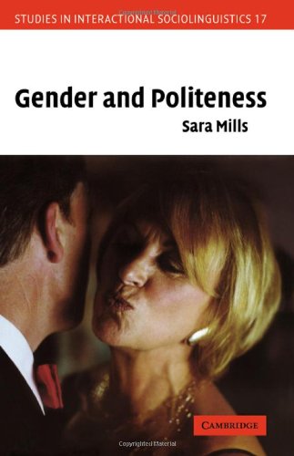 9780521810845: Gender and Politeness (Studies in Interactional Sociolinguistics, Series Number 17)