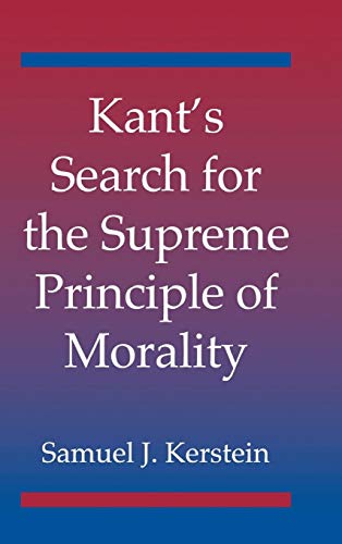 9780521810890: Kant's Search for the Supreme Principle of Morality