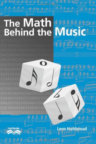 9780521810951: The Math Behind the Music (Outlooks)