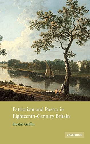 Stock image for Patriotism and Poetry in Eighteenth-Century Britain for sale by Better World Books