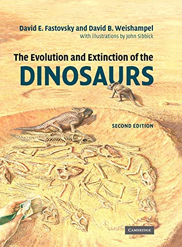 9780521811729: The Evolution and Extinction of the Dinosaurs