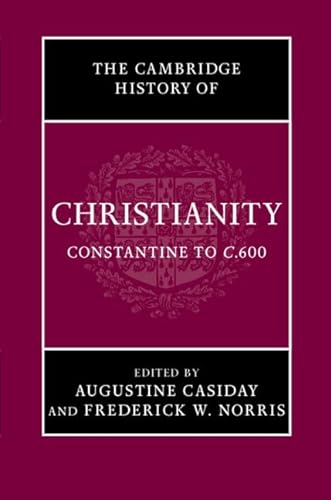 9780521812443: Cambridge History of Christianity: Volume 2, Constantine to c.600 Hardback