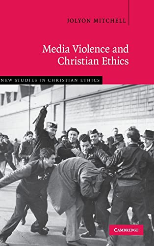 Beispielbild fr Media Violence and Christian Ethics (New Studies in Christian Ethics, Series Number 30) zum Verkauf von HPB-Red