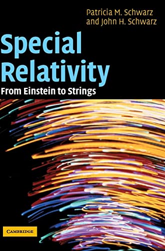 9780521812603: Special Relativity: From Einstein to Strings