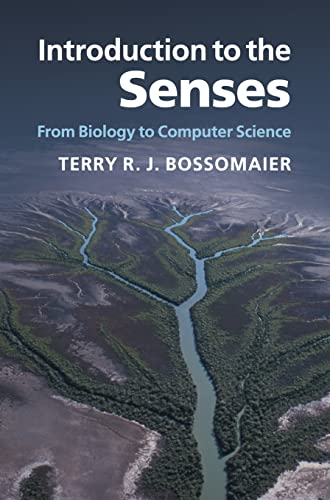 Beispielbild fr Introduction to the Senses: From Biology to Computer Science zum Verkauf von Powell's Bookstores Chicago, ABAA