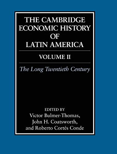 Beispielbild fr The Cambridge Economic History of Latin America: Volume 2, The Long Twentieth Century zum Verkauf von Solr Books