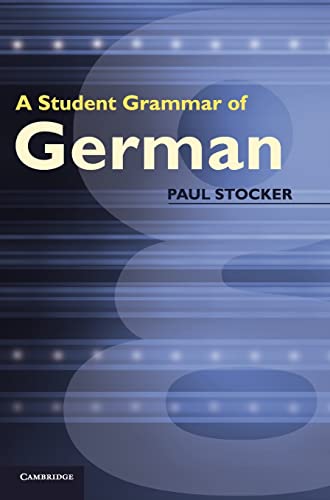 Stock image for A Student Grammar of German for sale by AMM Books