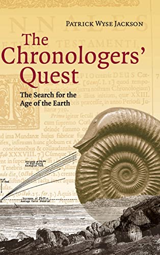 Beispielbild fr The Chronologers' Quest : The Search for the Age of the Earth zum Verkauf von Better World Books