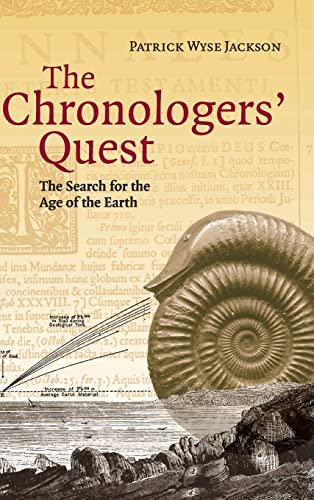 9780521813327: The Chronologers' Quest Hardback: The Search for the Age of the Earth