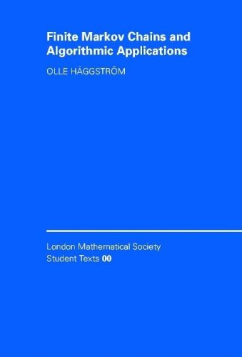 Stock image for Finite Markov Chains and Algorithmic Applications (London Mathematical Society Student Texts, Series Number 52) for sale by GF Books, Inc.