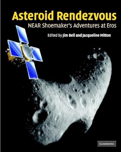 Stock image for Asteroid Rendezvous : Near Shoemaker's Adventures at Eros for sale by Better World Books