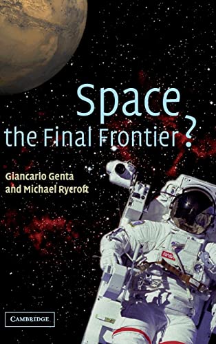 Imagen de archivo de Space, the Final Frontier? a la venta por HPB-Red