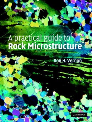 9780521814430: A Practical Guide to Rock Microstructure