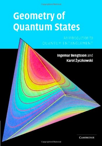 9780521814515: Geometry of Quantum States: An Introduction to Quantum Entanglement