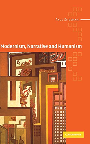 Stock image for Modernism, Narrative and Humanism for sale by Skihills Books