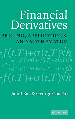 9780521815109: Financial Derivatives Hardback: Pricing, Applications, and Mathematics