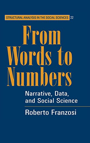 9780521815208: From Words to Numbers: Narrative, Data, and Social Science: 22 (Structural Analysis in the Social Sciences, Series Number 22)