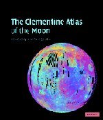 9780521815284: The Clementine Atlas of the Moon