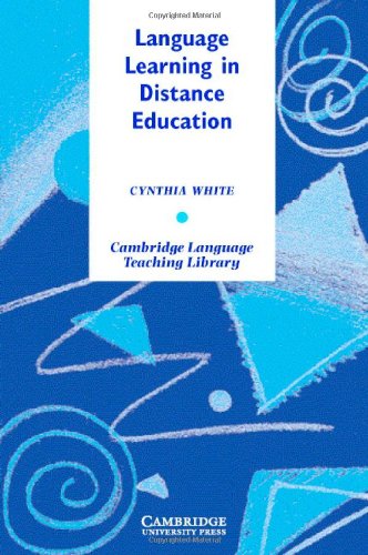 Beispielbild fr Language Learning in Distance Education (Cambridge Language Teaching Library) zum Verkauf von Sharehousegoods