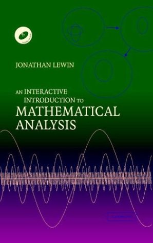 Image d'archives pour An Interactive Introduction to Mathematical Analysis Hardback with CD-ROM mis en vente par dsmbooks