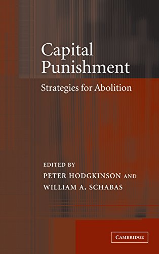 Beispielbild fr Capital Punishment: Strategies for Abolition zum Verkauf von Book Dispensary