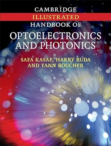 Beispielbild fr Cambridge Illustrated Handbook of Optoelectronics and Photonics zum Verkauf von Basi6 International