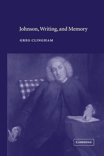 Imagen de archivo de Johnson, Writing, and Memory a la venta por Benjamin Books