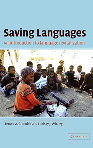 Stock image for Saving Languages: An Introduction to Language Revitalization for sale by Ria Christie Collections