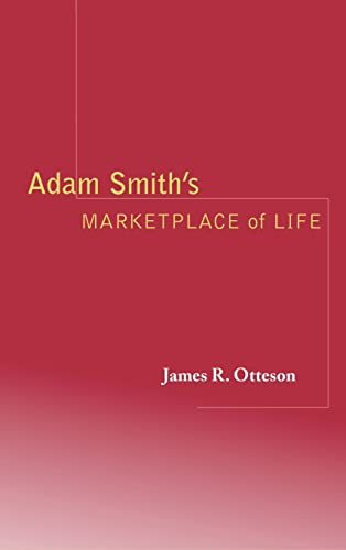 Beispielbild fr Adam Smith's Marketplace of Life. zum Verkauf von Ted Kottler, Bookseller