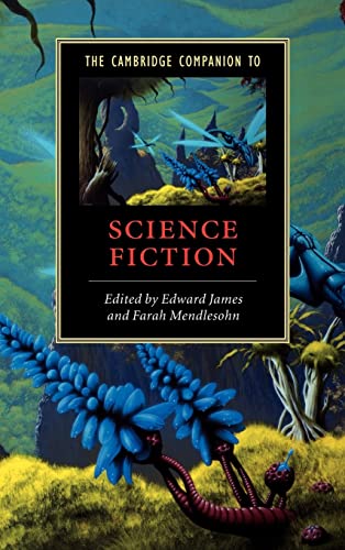 Beispielbild fr The Cambridge Companion to Science Fiction (Cambridge Companions to Literature) zum Verkauf von HPB-Red