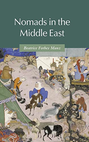 Stock image for Nomads in the Middle East (Themes in Islamic History) for sale by GF Books, Inc.