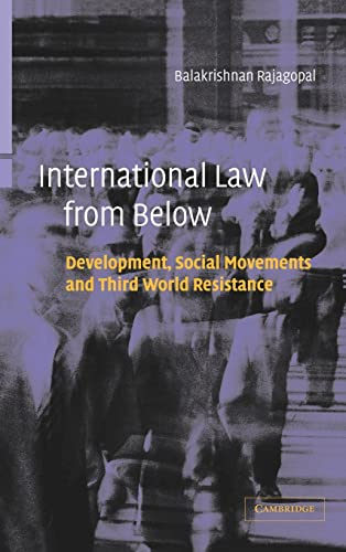 Stock image for International Law from Below : Development, Social Movements and Third World Resistance for sale by Better World Books
