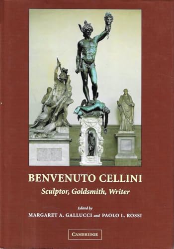 9780521816618: Benvenuto Cellini: Sculptor, Goldsmith, Writer