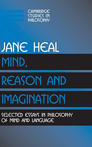 9780521816977: Mind, Reason and Imagination Hardback: Selected Essays in Philosophy of Mind and Language (Cambridge Studies in Philosophy)