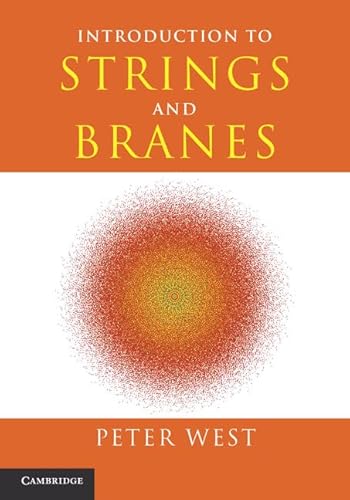 9780521817479: Introduction to Strings and Branes